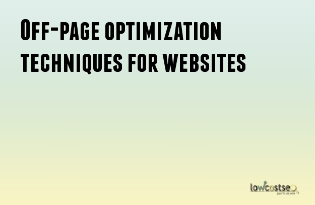 Off-page optimization techniques for websites