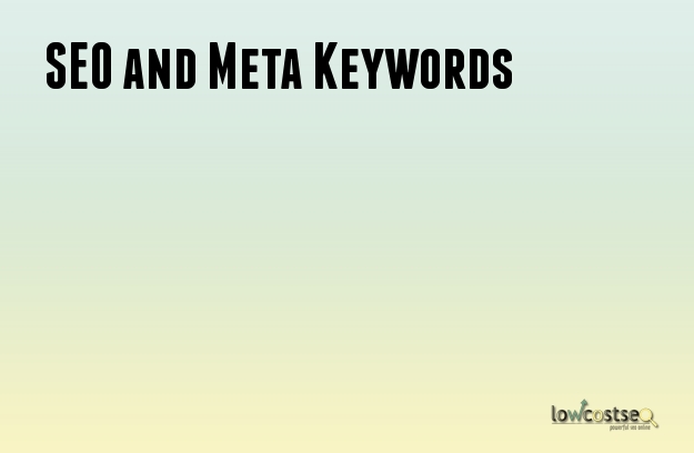 SEO and Meta Keywords