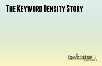 The Keyword Density Story