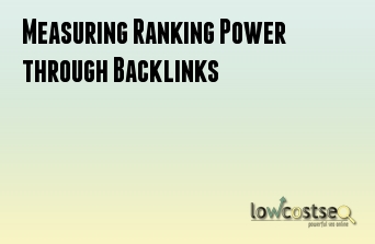 Measuring Ranking Power through Backlinks