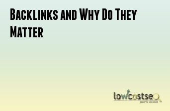 Backlinks and Why Do They Matter