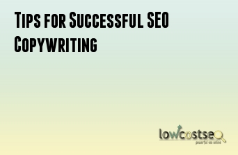 Tips for Successful SEO Copywriting