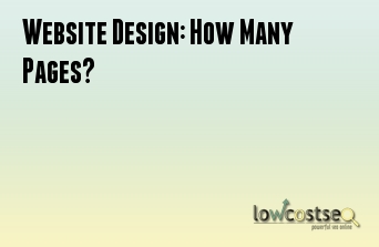 Website Design: How Many Pages?