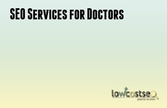 SEO Services for Doctors